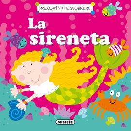 PREGUNTA I DESCOBREIX - LA SIRENETA