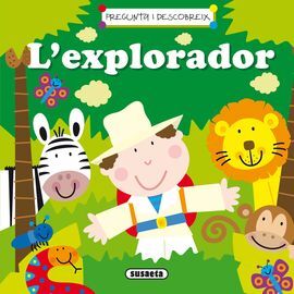 PREGUNTA I DESCOBREIX - L'EXPLORADOR