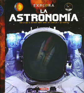 LA ASTRONOMIA    (EXPLORA)