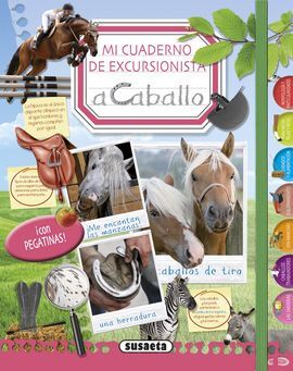 MI CUADERNO DE EXCURSIONISTA. A CABALLO