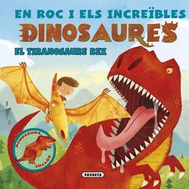 EN ROC I ELS TIRANOSAURE REX