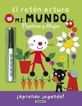 EL RATON ARTURO. MI MUNDO, PEGATINAS Y DIBUJOS