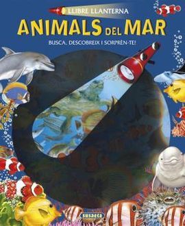 LLIBRE LLANTERNA. ANIMALS DEL MAR