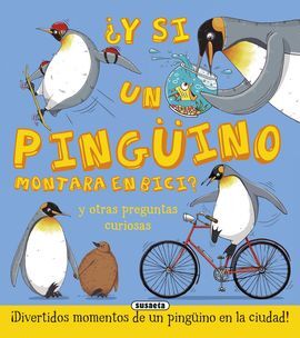 ¿Y SI UN PINGÜINO MONTARA EN  BICI?