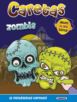 CARETAS. ZOMBIS