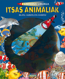 ITSAS ANIMALIAK. LINTERNA LIBURUA
