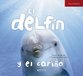 EL DELFIN Y EL CARIÑO