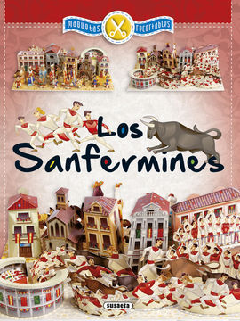 LOS SANFERMINES, MAQUETAS RECORTABLES