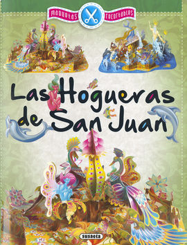 LAS HOGUERAS DE SAN JUAN