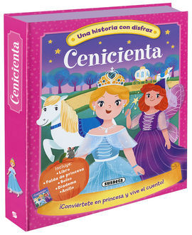 CENICIENTA. UNA HISTORIA CON DISFRAZ
