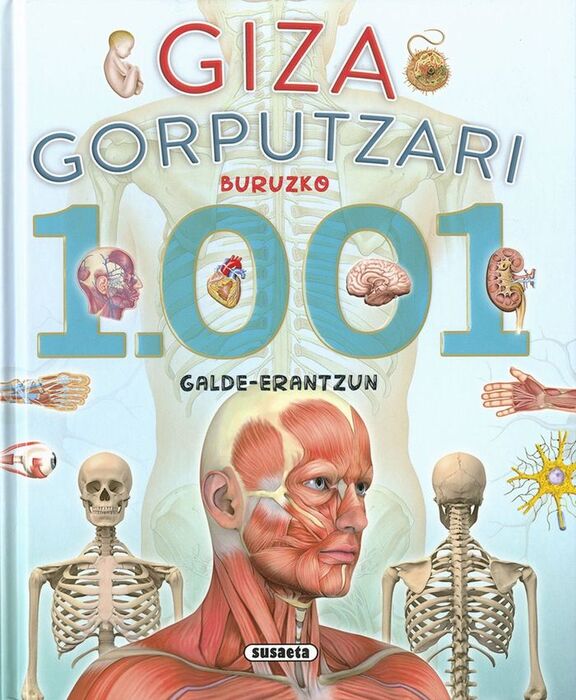 GIZA GORPUTZARI BURUZKO 1.001 GALDE-ERANTZUN