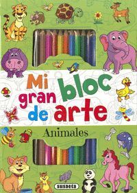 MI GRAN BLOC DE ARTE : ANIMALES