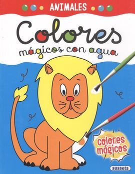 ANIMALES. COLORES MÁGICOS CON AGUA