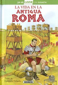 LA VIDA EN LA ANTIGUA ROMA