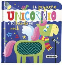 EL PEQUEQO UNICORNIO Y SU BANDNDA DE ROCK