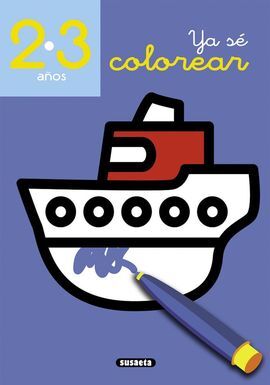YA SE COLOREAR 2-3 AÑOS