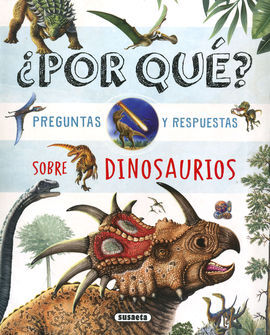 PREGUNTAS Y RESPUESTAS SOBRE DINOSAURIOS