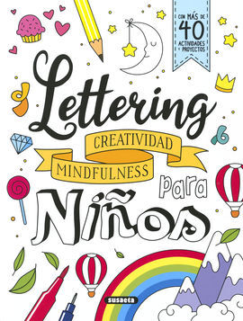 LETTERING PARA NIÑOS.         CREATIVIDAD, MINDFUL