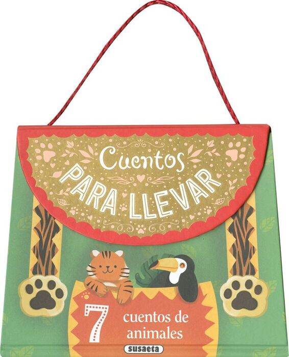 7 CUENTOS DE ANIMALES (CUENTOS PARA LLEVAR)