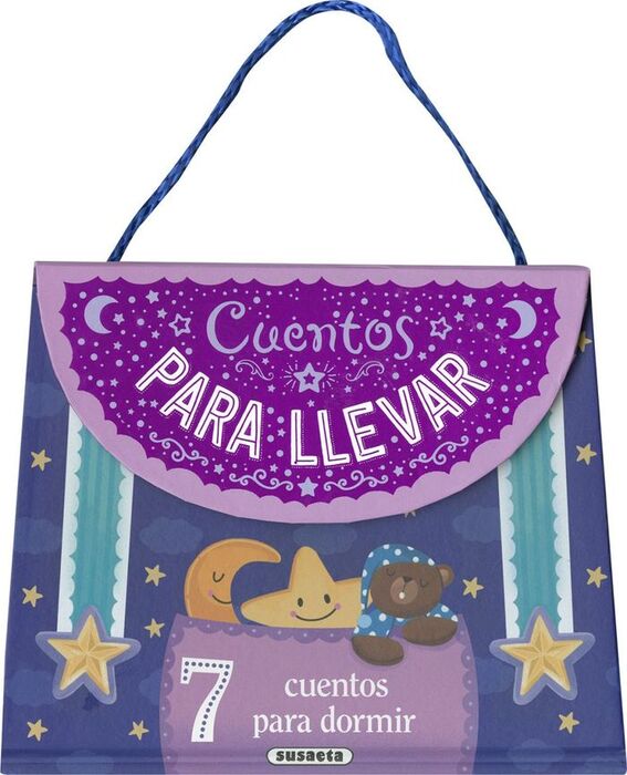 7 CUENTOS PARA DORMIR (CUENTOS PARA LLEVAR)