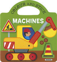 COLOUR AND STICK : MACHINES