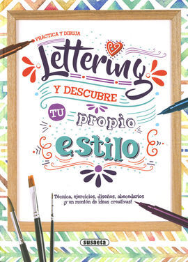 PRACTICA Y DIBUJA LETTERING Y DESCUBRE TU PROPIO E