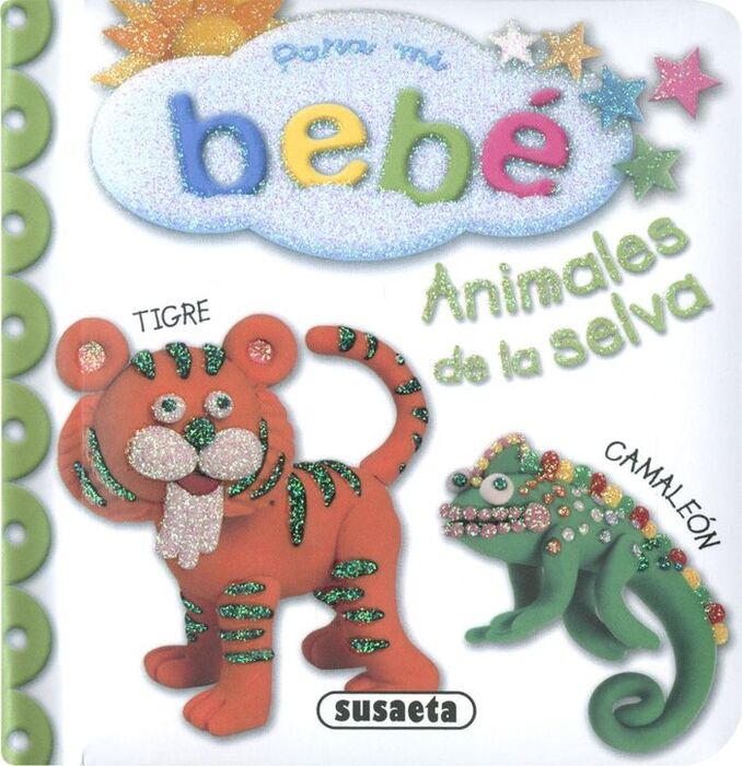 PARA MI BEBÉ : ANIMALES DE LA SELVA