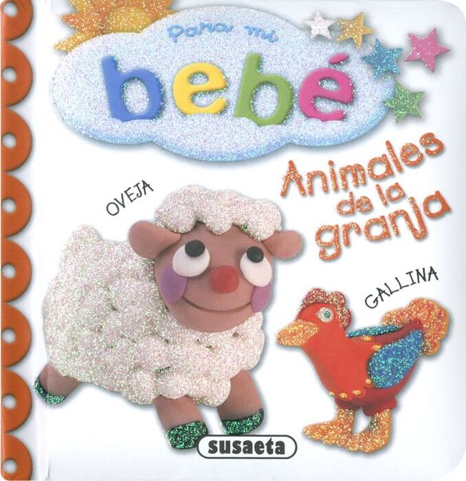 PARA  MI BEBÉ : ANIMALES DE LA GRANJA