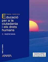 QUADERN DÂ´EDUCACIÃ PER A LA CIUTADANIA I ELS DRETS HUMANS.