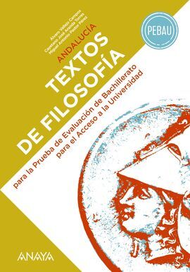 TEXTOS DE FILOSOFÍA PARA LA PEBAU.