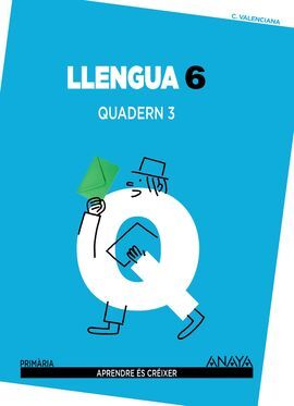 LLENGUA - 6º ED. PRIM. - QUADERN 3