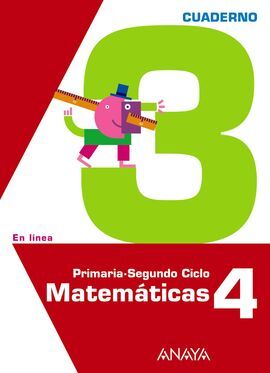 MATEMÁTICAS 4. CUADERNO 3 - EN LÍNEA - 4º ED. PRIM.