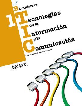 TECNOLOGÍAS DE LA INFORMACIÓN Y LA COMUNICACIÓN.