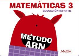 MATEMÁTICAS ABN 3 (CUADERNOS 1, 2 Y 3)