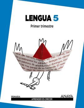 LENGUA - APRENDER ES CRECER - 5º ED. PRIM.