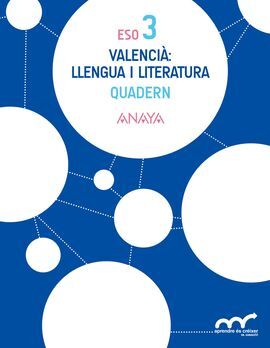 QUADERN DE VALENCIÀ: LLENGUA I LITERATURA 3.