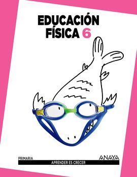 EDUCACIÓN FÍSICA 6