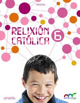 RELIXIÓN CATÓLICA - 6º ED. PRIM.