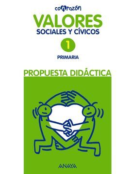 VALORES SOCIALES Y CÃVICOS 1. PROPUESTA DIDÃCTICA.
