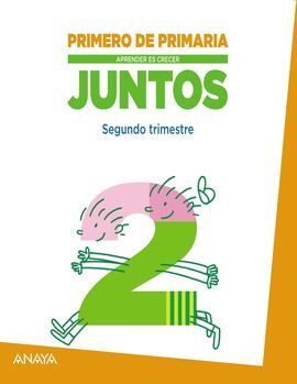 APRENDER ES CRECER JUNTOS - 1º ED. PRIM. - 2º TRIM.