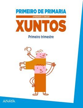 APRENDER É CRECER XUNTOS - PRIMEIRO TRIMESTRE