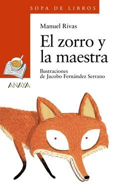 EL ZORRO Y LA MAESTRA