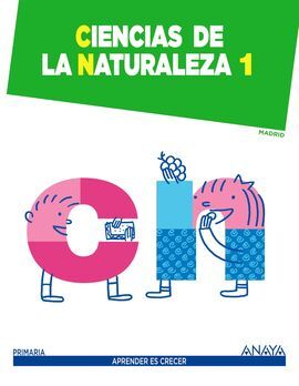 CIENCIAS DE LA NATURALEZA - 1º ED. PRIM.