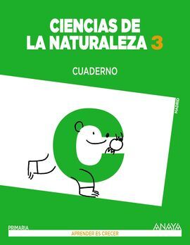CIENCIAS DE LA NATURALEZA - CUADERNO - 3º ED. PRIM.