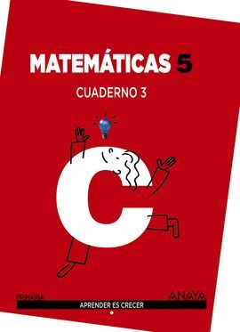 MATEMÁTICAS 5. CUADERNO 3.