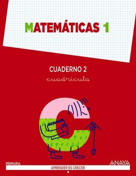 CUADERNO DE MATEMÁTICAS - 2º TRIM. - CUADRÍCULA - APRENDER ES CRECER - 2º ED. PRIM.