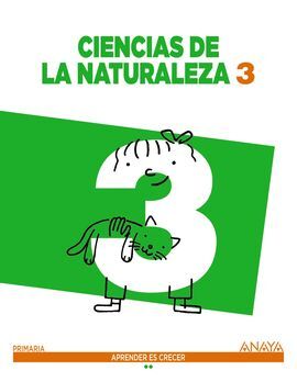 CIENCIAS DE LA NATURALEZA - APRENDER ES CRECER - 3º ED. PRIM.