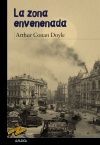 LA ZONA ENVENENADA. CUANDO LA TIERRA LANZÓ ALARIDOS. LA MÁQUINA DESINTEGRADORA