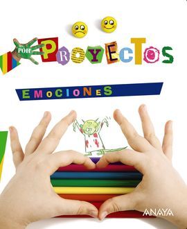 POR PROYECTOS - LAS EMOCIONES - ED. INF.