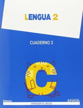 LENGUA 2 - CUADERNO 3º TRIM - APRENDER ES CRECER - 2º ED. PRIM.